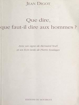 cover image of Que dire, que faut-il dire aux hommes ?